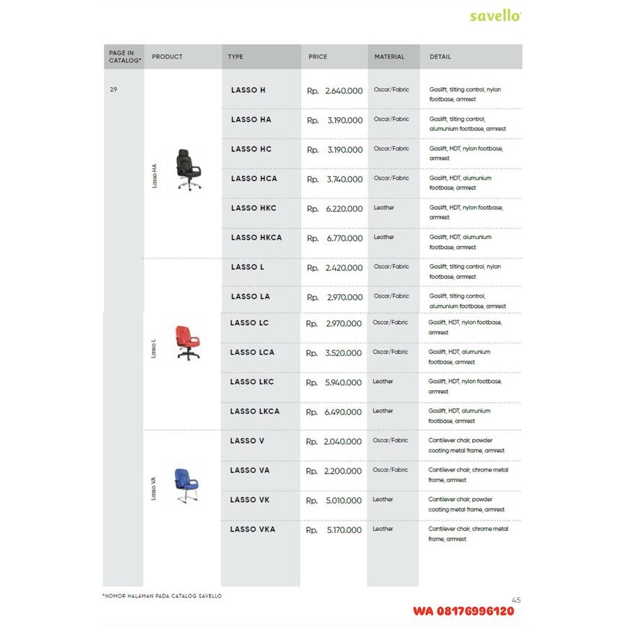 Kursi Kantor Savello LASSO H HA HC HCA HKC HKCA L LA LC LCA LKC LKCA V VA VK VKA